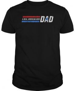 Mens Dad a real american hero father's day christmas Gift Tee Shirt