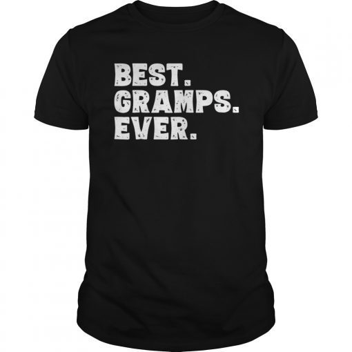 Mens Funny Gifts T-Shirt for Grandpa, Best Gramps Ever Tee Shirt