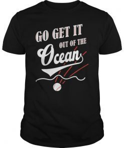 Mens Go Get It Out of The Ocean T-Shirt