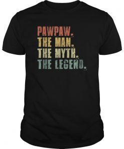 Mens Pawpaw Man Myth Legend T-Shirt For Dad Funny Father's Day Gift