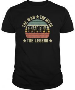 Mens The Man The Myth The Legend Shirt Grandpa Gift Father's Day