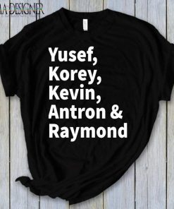Mens When They See Us Shirt, Yusef Raymond Korey Antron & Kevin T-Shirt