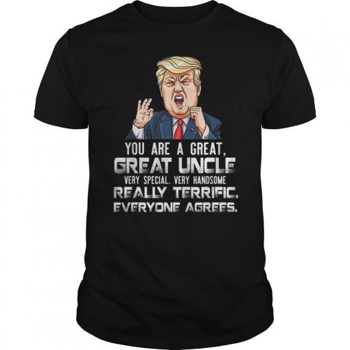 Mens You Are A Great Uncle Donald Trump Father's Day T Shirt