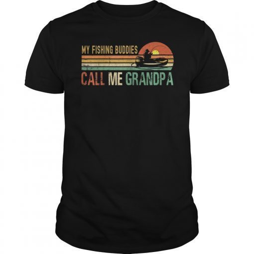 My Fishing Buddies Call Me Grandpa Vintage Fisherman Father T-Shirt