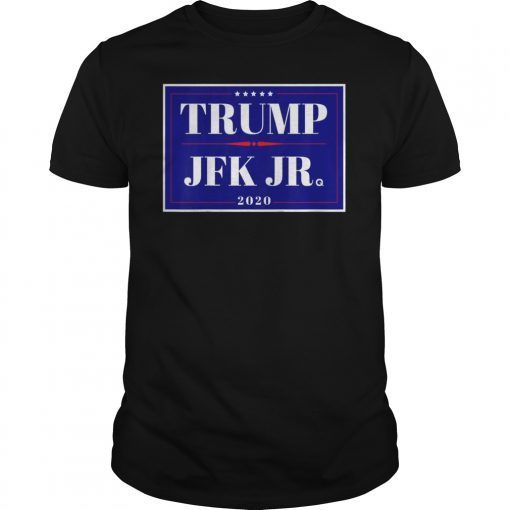POTUS Donald Trump & JFK Jr 2020 Campaign T-Shirt