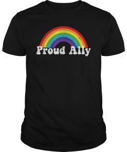 Proud Ally Pride Shirt Gay LGBT Day Month Parade Rainbow T-Shirt