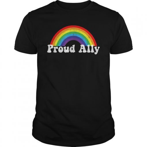 Proud Ally Pride Shirt Gay LGBT Day Month Parade Rainbow T-Shirt