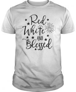 Red White and Blessed 4th of July 2019 T-Shirt