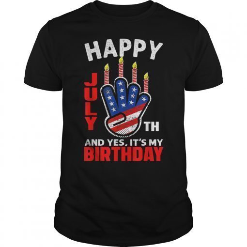 Retro Happy 4th July And Yes It's My Birthday T-Shirt