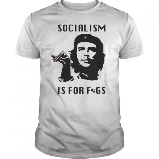 Socialism Is For Figs Shirt