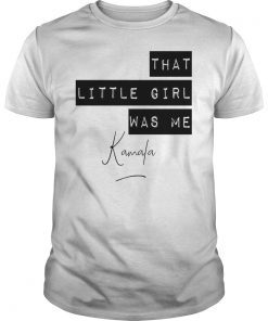 That Little Girl Was Me Kamala T-Shirt