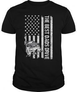 The Best Dads Drive Jeeps American Flag T-Shirt
