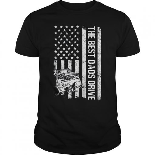 The Best Dads Drive Jeeps American Flag T-Shirt