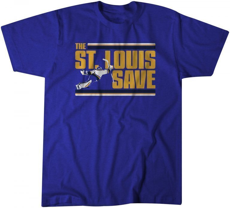 The ST. LOUIS SAVE Shirt Stanley Cup Champions 2019 Saint Louis STL Hockey Tee