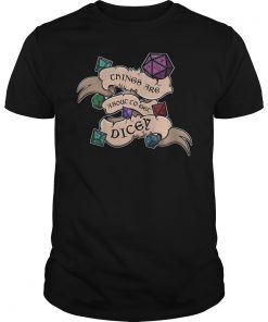 Things Are About To Get Dicey Role Playing Shirt