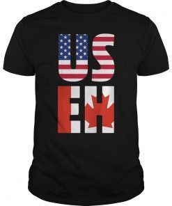 USEH America Canada Flag T-Shirt Funny American Canadian T-Shirt