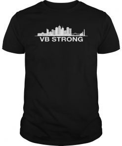 VBSTRONG Shirt Virginia Beach Strong T-Shirt