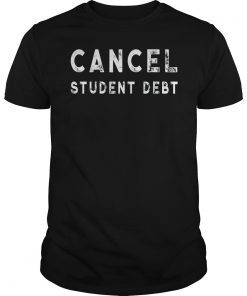 Vintage Cancel Student Debt apparel America men women gift T-Shirt