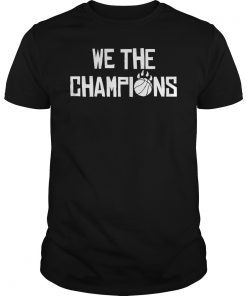 We Are Champions Toronto Raptors T-Shirt