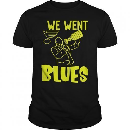 We Went Blues T-Shirt