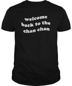 Welcome Back to the Chan Chan Pocket T-Shirt