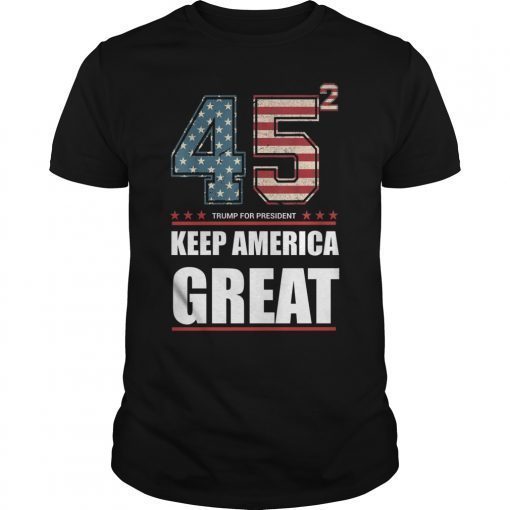 Womens 45 Squared Trump 2020 Keep Ameria Great T-Shirt