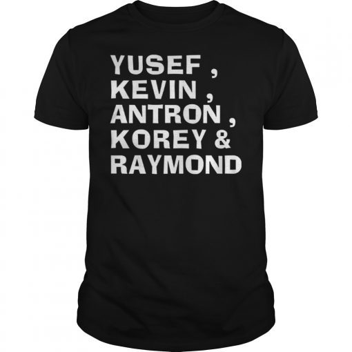 Yusef Raymond Korey Antron & Kevin Central Park 5 Shirt Movie Gift Tee Shirts
