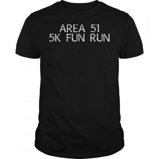 Area 51 5K Fun Run Tee Shirt