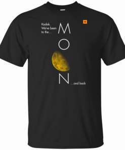 Been to the Moon and back T-Shirt