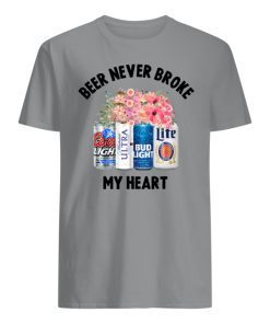 Beer never broke my heart Coors Light Miller Lite shirts