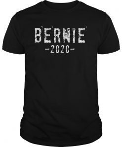 Bernie 2020 - Bernie Sanders For President T-Shirts