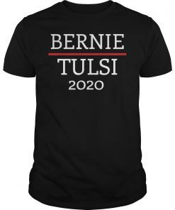 Bernie Tulsi 2020 for President Sanders Gabbard Gift T-Shirt