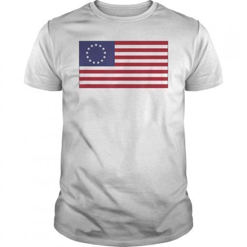 Betsy Ross American Flag Shirt Flag from Revolutionary War T-Shirt