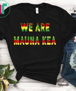 Big Island Hawaii Hibiscus WE ARE Mauna Kea T-Shirt
