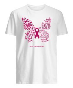 Breast cancer awareness butterfly I never planned shirt