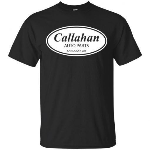 Callahan Auto Parts T-Shirt