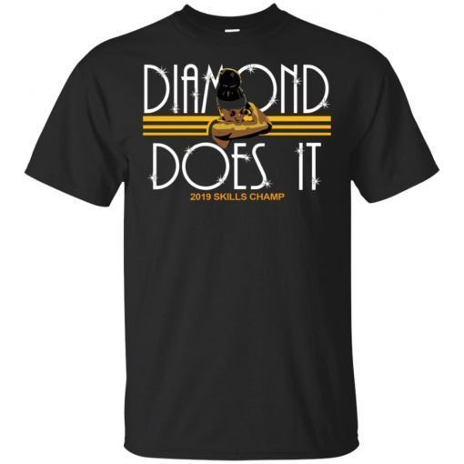 Diamond Deshields Does It 2019 Skills Champ shirt