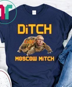 Ditch Moscow Mitch T-Shirt