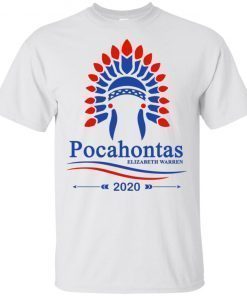 Elizabeth Warren Pocahontas 2019 T-Shirt