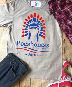 Elizabeth Warren Pocahontas 2019 T-Shirt