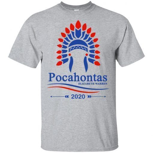 Elizabeth Warren Pocahontas shirts