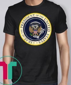 Fake Presidential Seal Gift T-Shirt