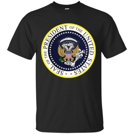 Fake presidential seal t shirt