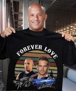 Forever love fast and furious vintage signatures shirt