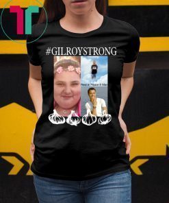 Gilroy Strong Shirt