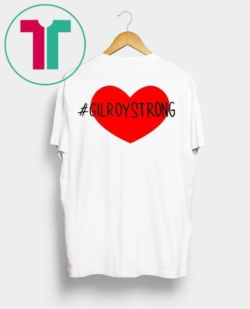 Gilroystrong T-Shirt