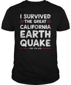 I Survived California Earthquake Shirt We Will Rebuild Shirt