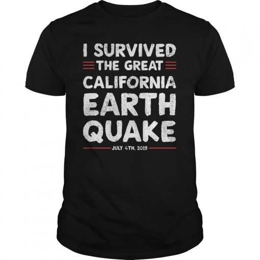 I Survived California Earthquake Shirt We Will Rebuild Shirt