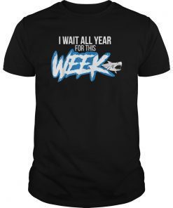 I Wait All Year For This Week Shirt Cool Love Sharks Gift shirt