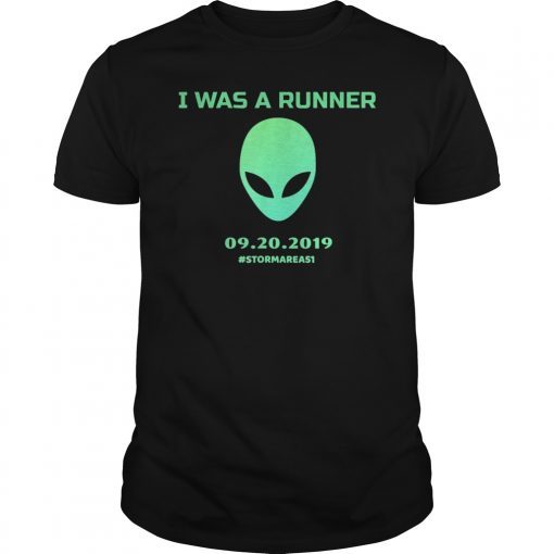 I Was A Runner Storm Area 51 Men Women shirt